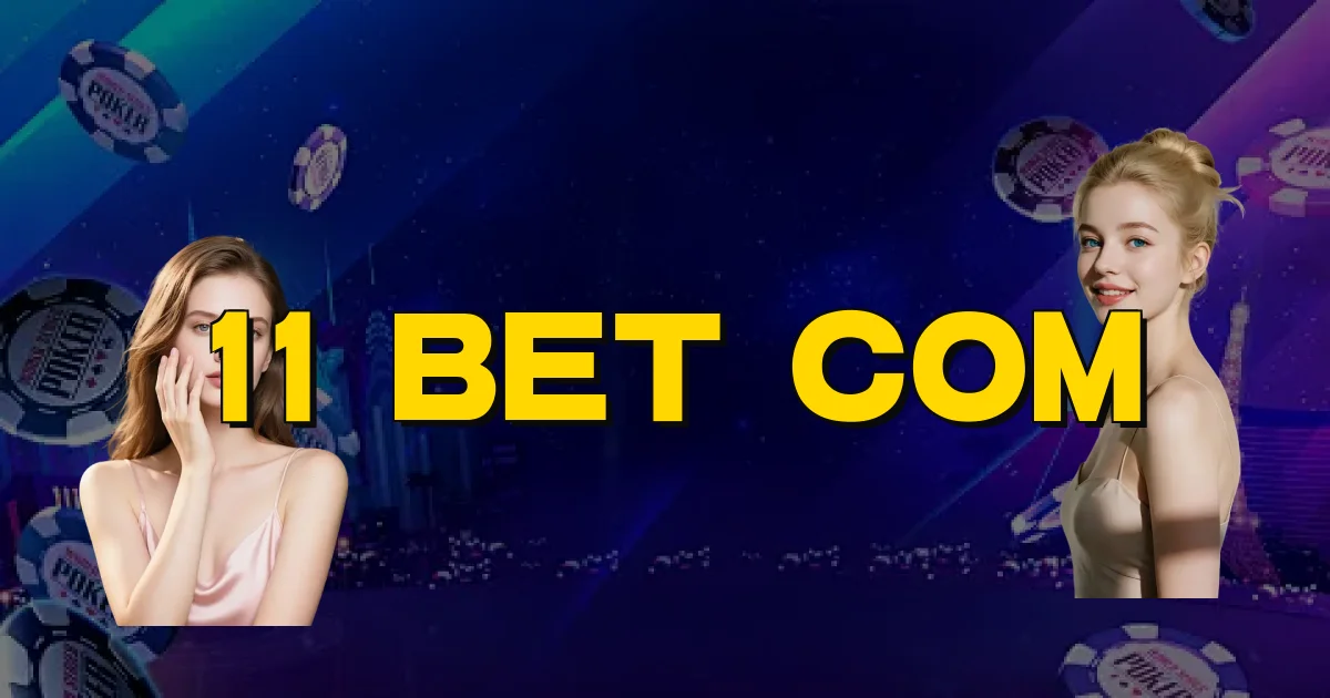 11 Bet Com Oficial