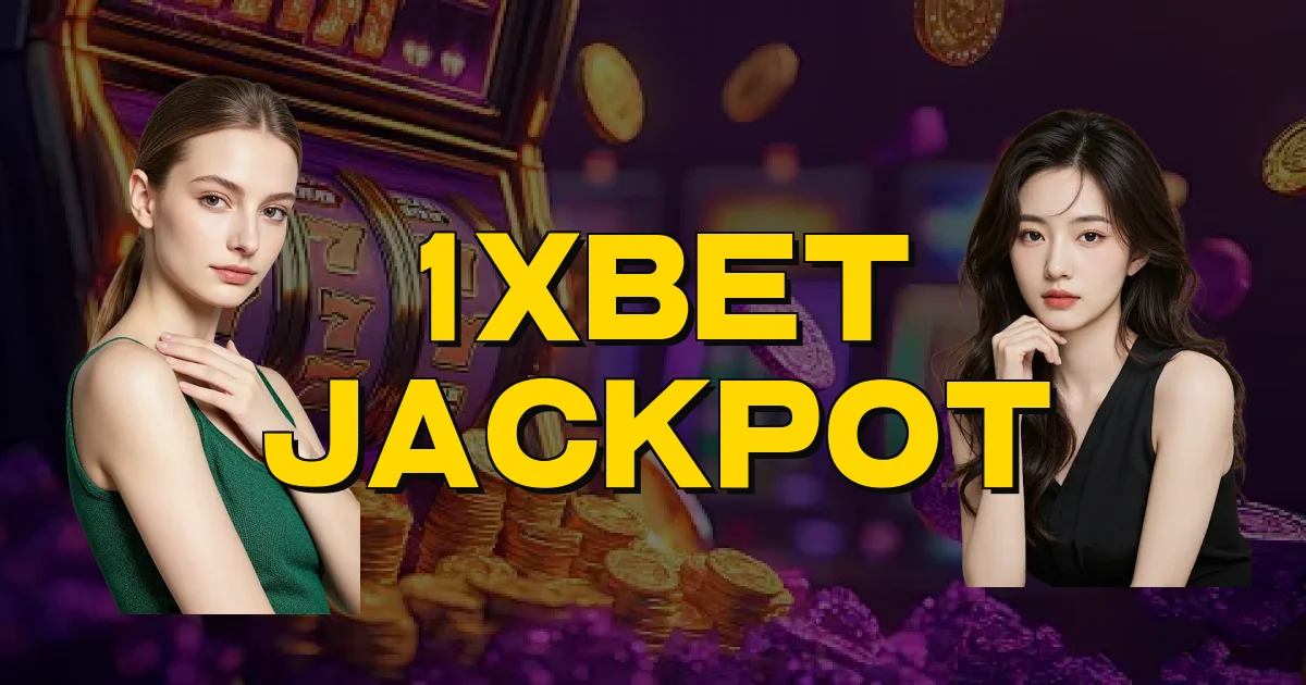 1Xbet Jackpot Oficial