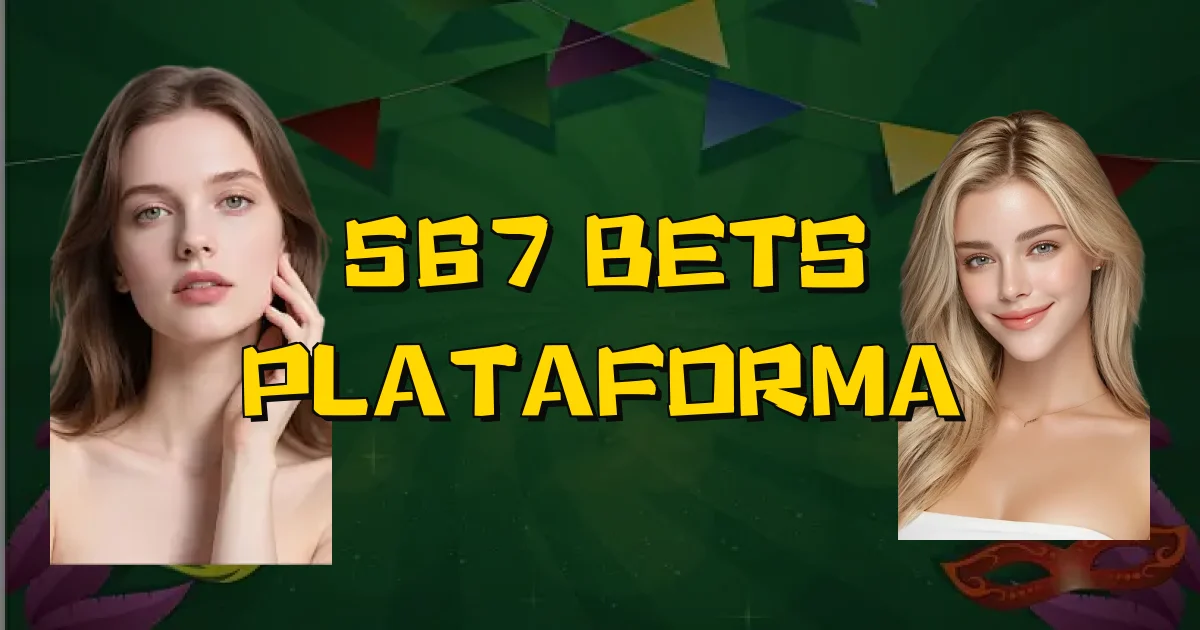 567 Bets Plataforma Oficial