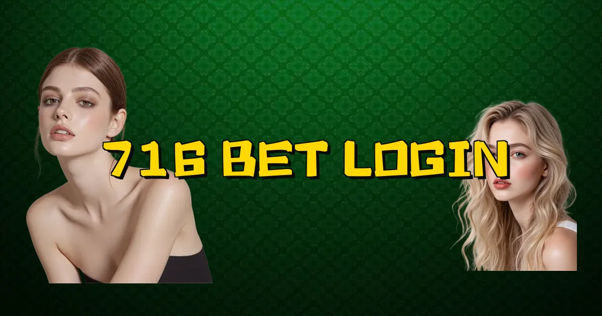 716 Bet Login Oficial