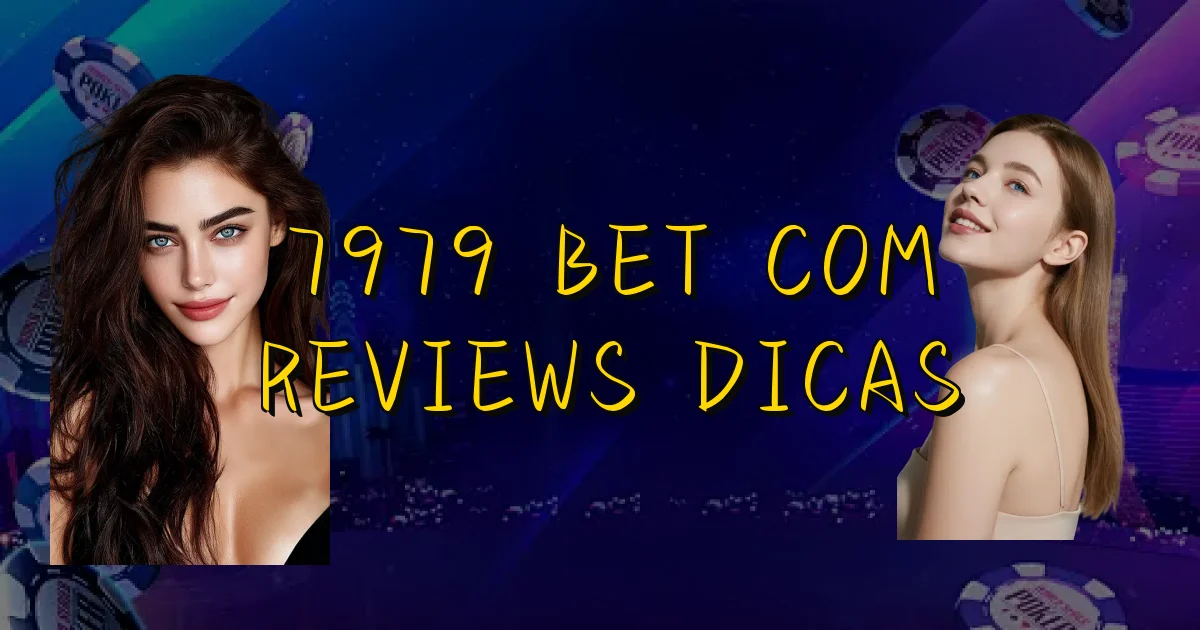 7979 Bet Com Reviews Dicas Oficial