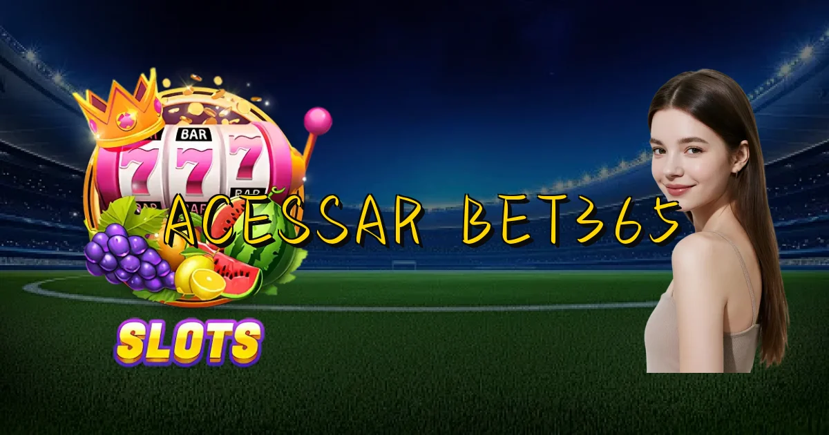 Acessar Bet365 Oficial