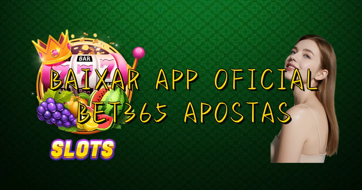 Baixar App Oficial Bet365 Apostas Oficial