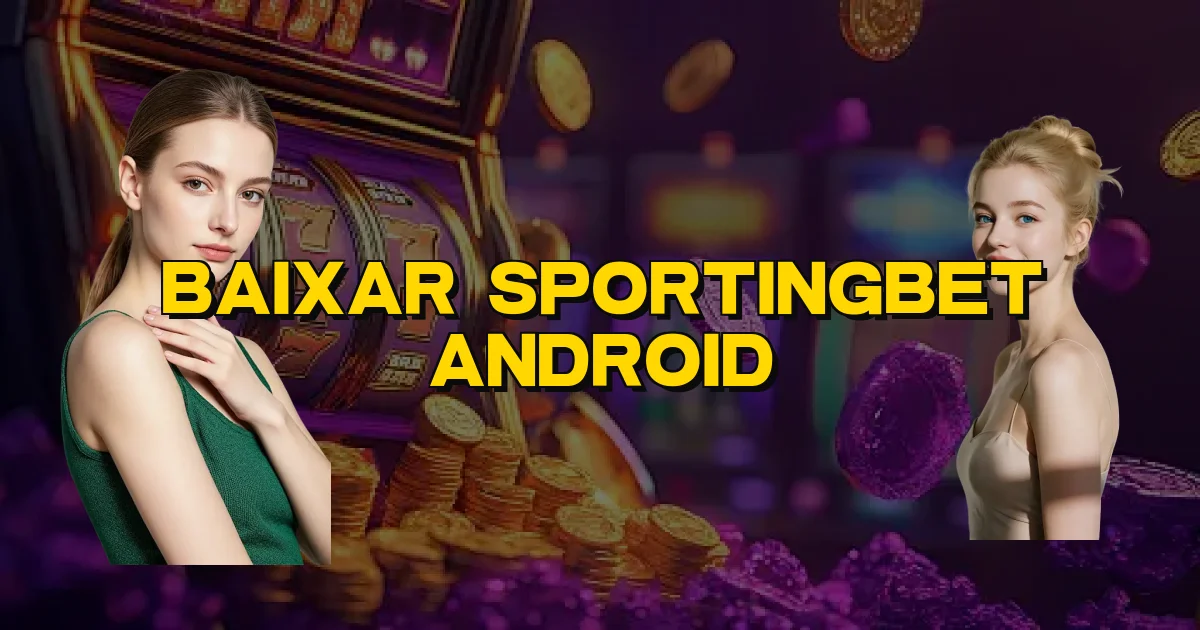 Baixar Sportingbet Android Oficial