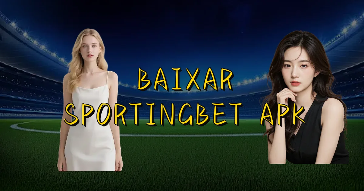 Baixar Sportingbet Apk Oficial