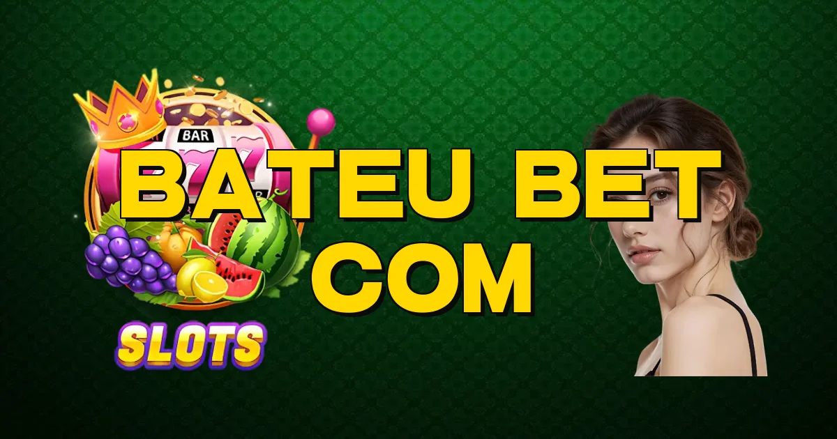 Bateu Bet Com Oficial