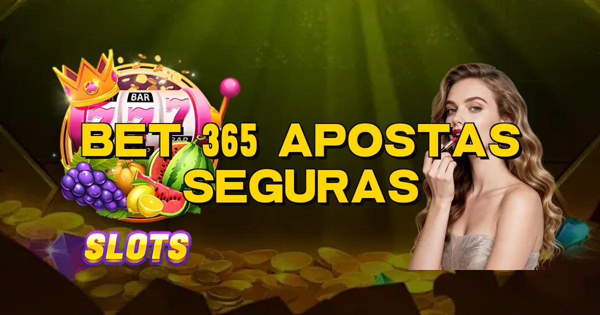 Bet 365 Apostas Seguras Oficial