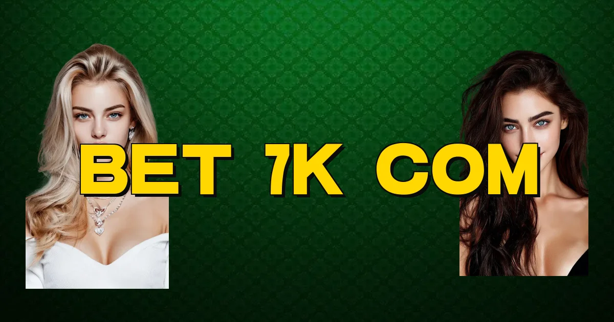 Bet 7K Com Oficial