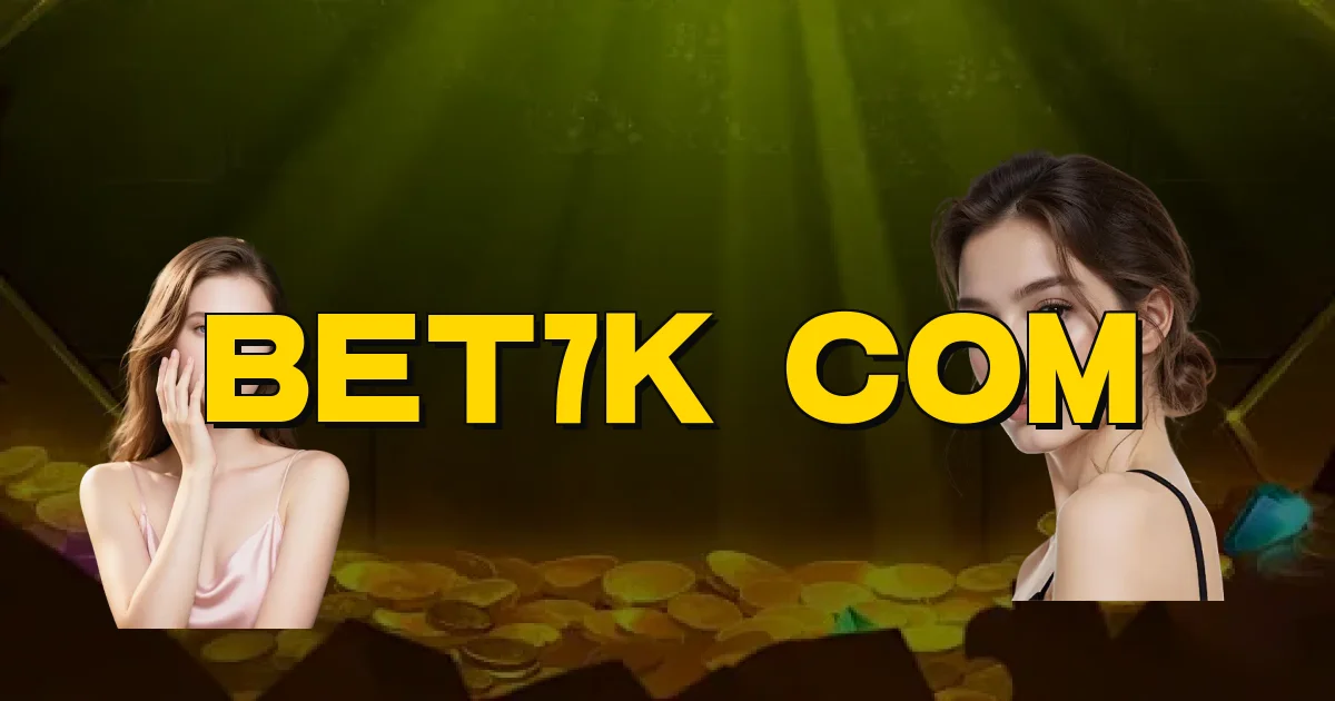 Bet7K Com Oficial