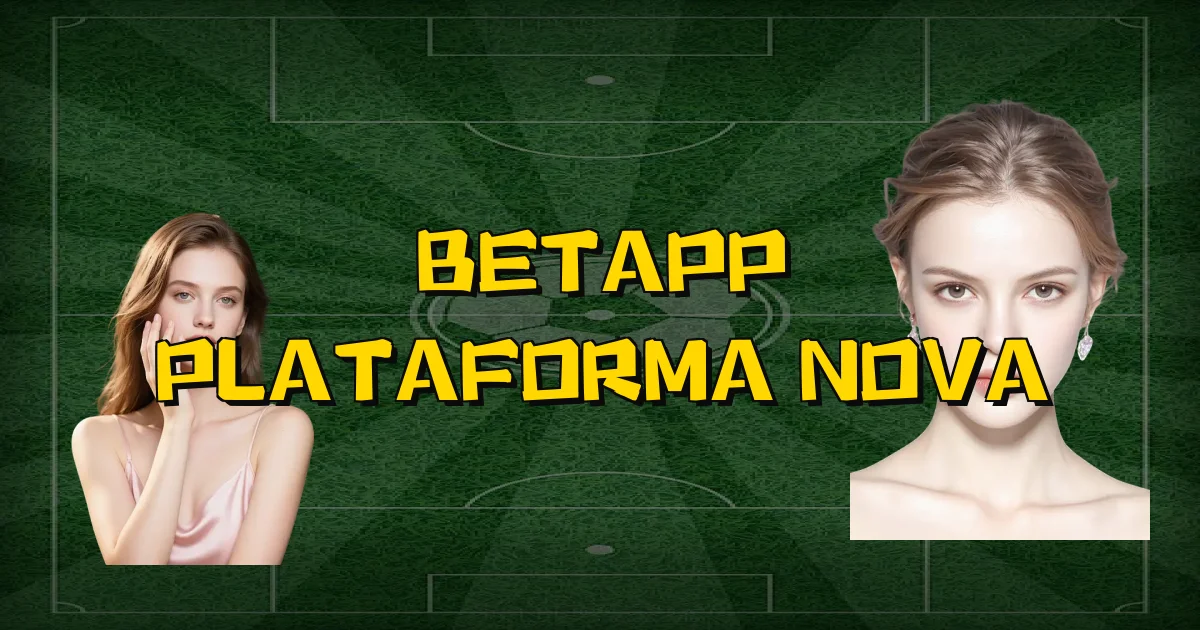 Betapp Plataforma Nova Oficial