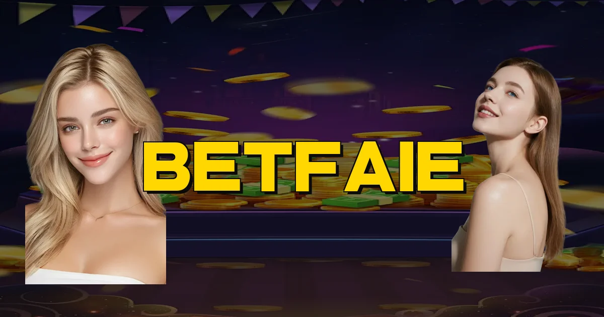 Betfaie Oficial