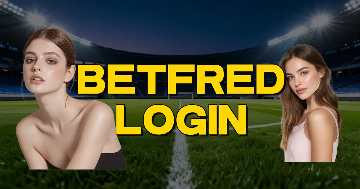 Betfred Login Oficial