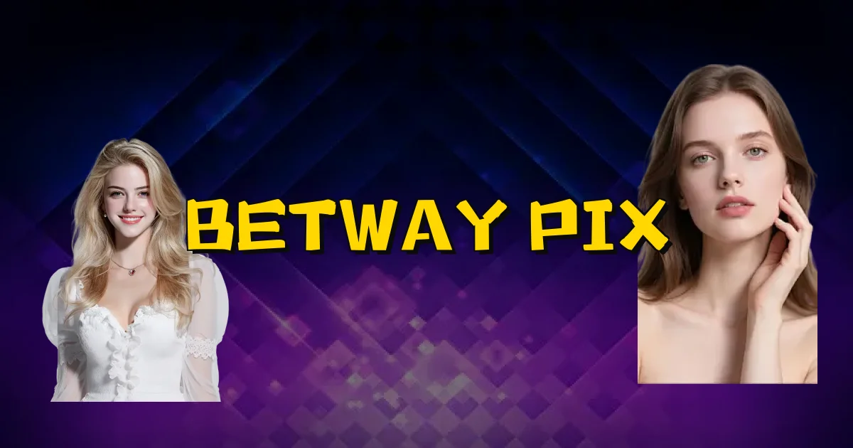 Betway Pix Oficial