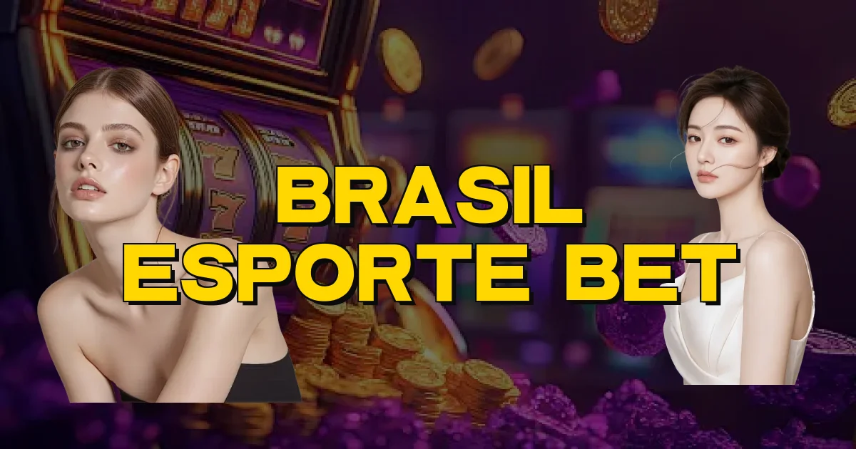 Brasil Esporte Bet Oficial