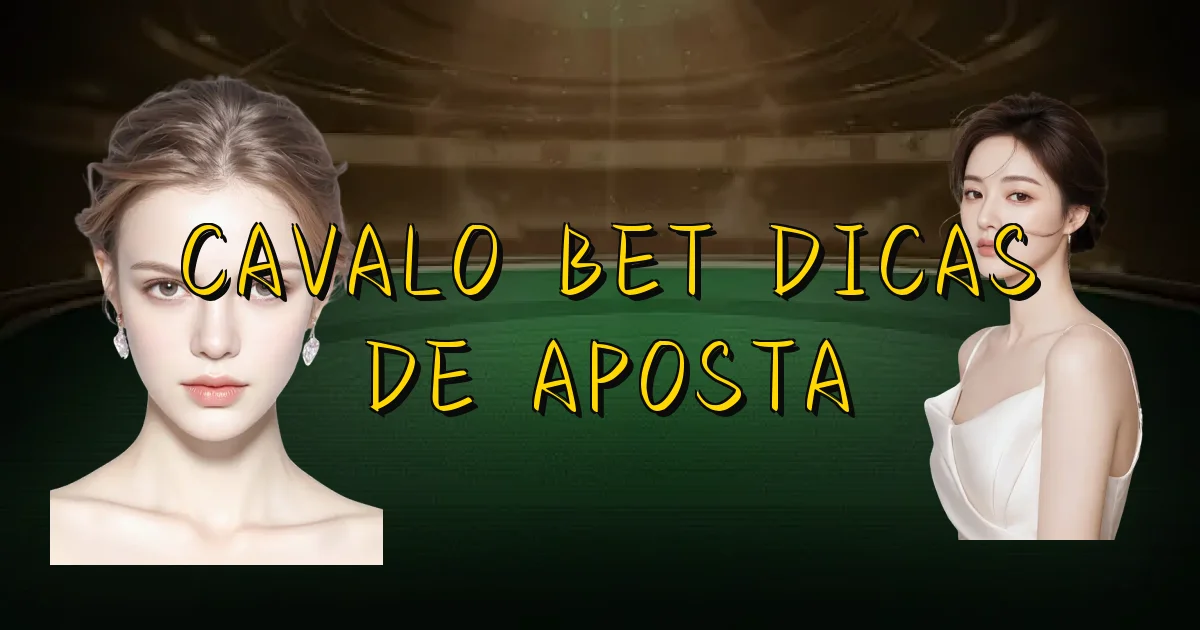 Cavalo Bet Dicas De Aposta Oficial