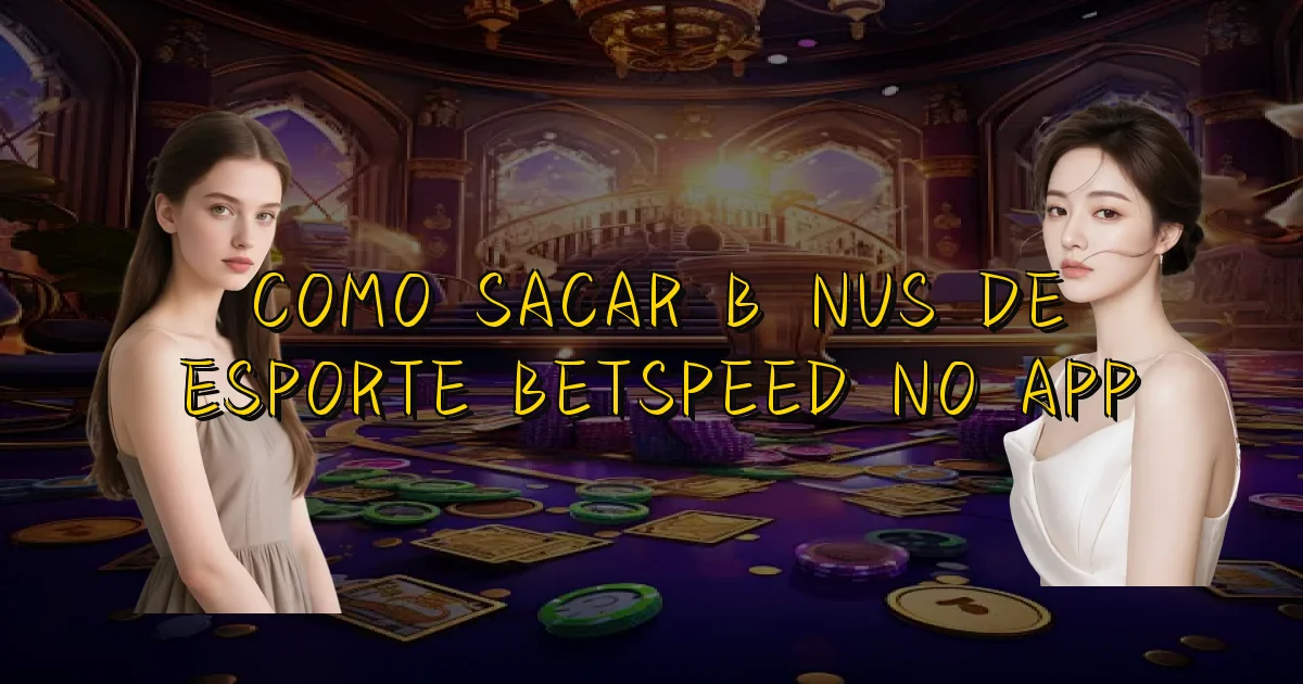 Como Sacar Bônus De Esporte Betspeed No App Oficial
