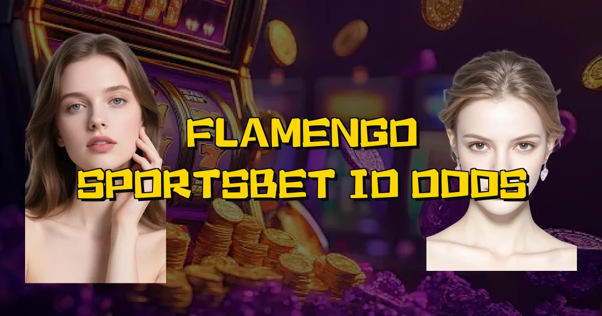 Flamengo Sportsbet Io Odds Oficial