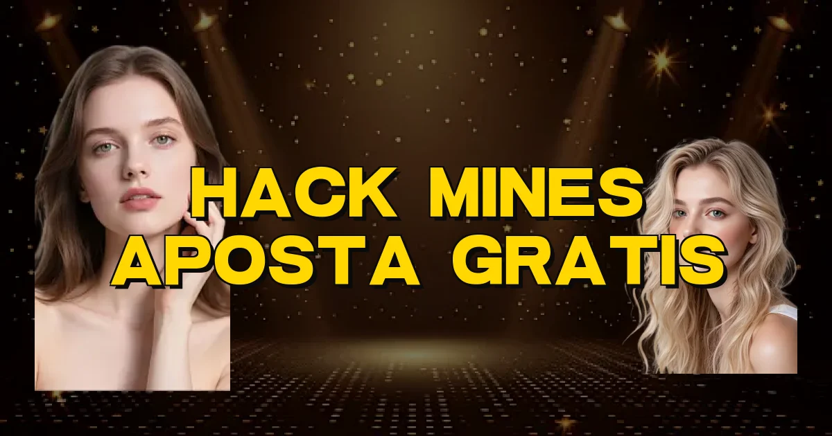 Hack Mines Aposta Gratis Oficial
