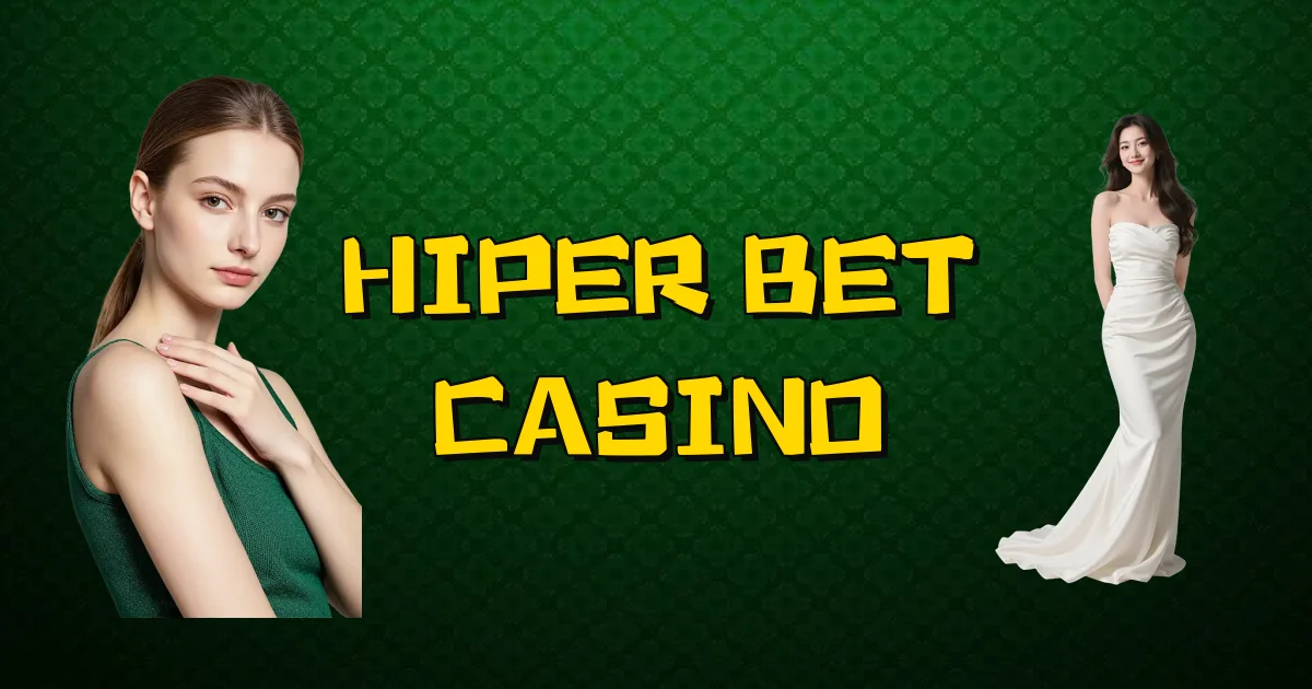 Hiper Bet Casino Oficial