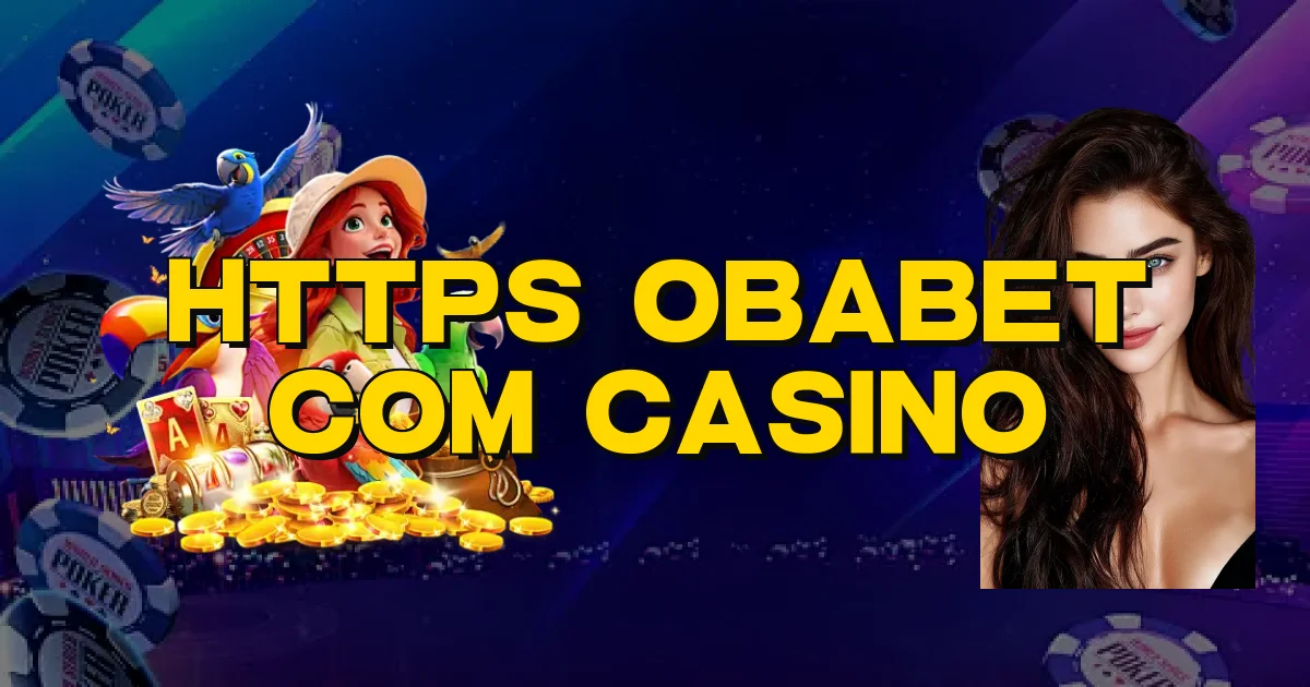 Https Obabet Com Casino Oficial