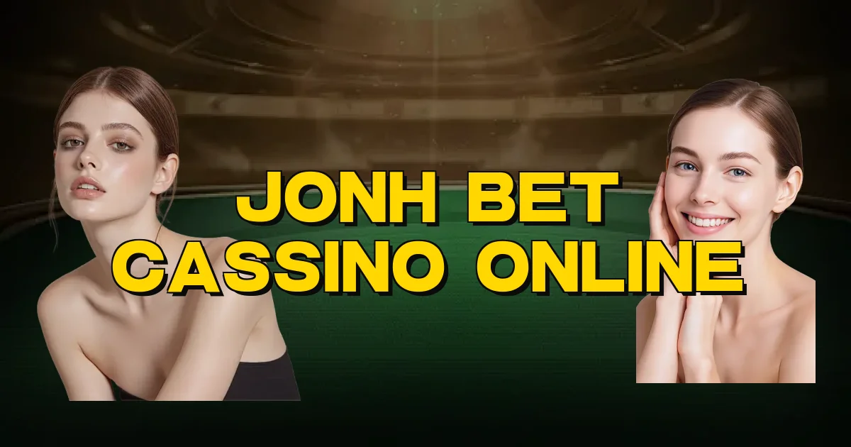 Jonh Bet Cassino Online Oficial