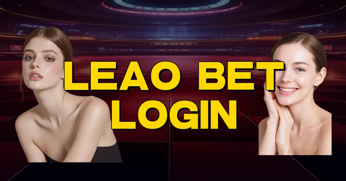 Leao Bet Login Oficial