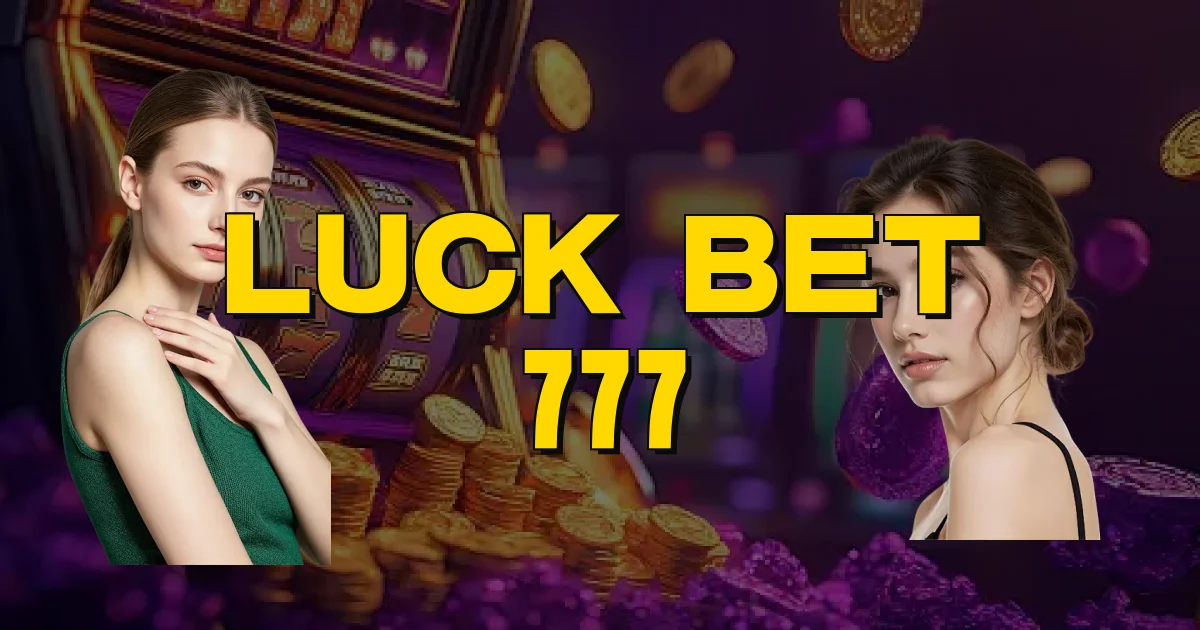 Luck Bet 777 Oficial