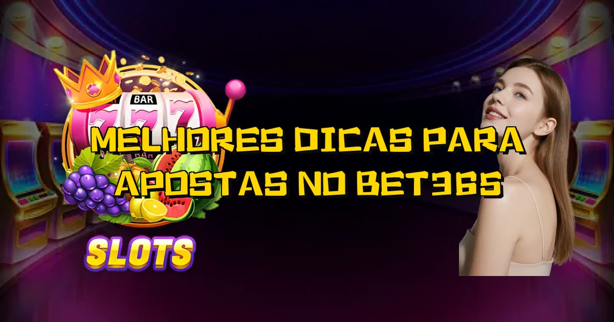 Melhores Dicas Para Apostas No Bet365 Oficial
