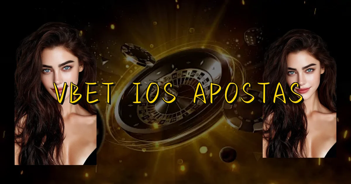Vbet Ios Apostas Oficial